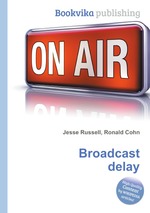 Broadcast delay