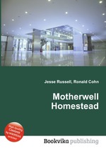 Motherwell Homestead