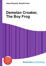 Demetan Croaker, The Boy Frog