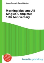 Morning Musume All Singles Complete: 10th Anniversary