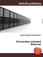 Connection-oriented Ethernet