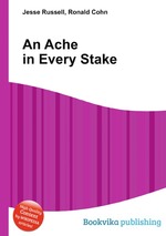 An Ache in Every Stake