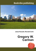 Gregory W. Carman