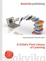 A Child`s First Library of Learning