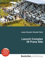 Launch Complex 39 Press Site