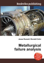 Metallurgical failure analysis
