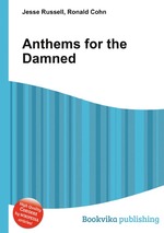 Anthems for the Damned