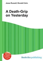 A Death-Grip on Yesterday