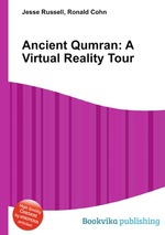 Ancient Qumran: A Virtual Reality Tour