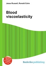 Blood viscoelasticity