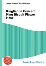 Kingfish in Concert: King Biscuit Flower Hour