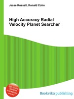 High Accuracy Radial Velocity Planet Searcher