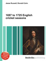 1697 to 1725 English cricket seasons