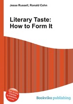 Literary Taste: How to Form It