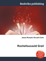 Rochefoucauld Grail