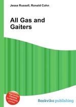 All Gas and Gaiters