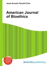 American Journal of Bioethics