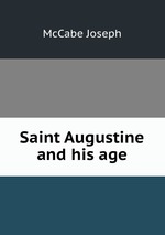Saint Augustine and his age