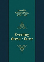 Evening dress : farce