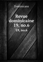 Revue dominicaine. 19, no.6