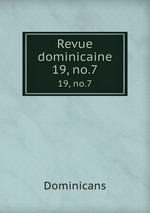 Revue dominicaine. 19, no.7