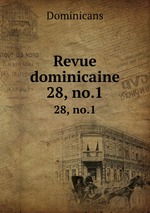 Revue dominicaine. 28, no.1
