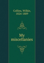 My miscellanies