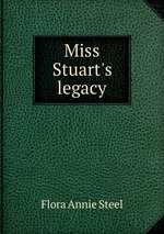 Miss Stuart`s legacy