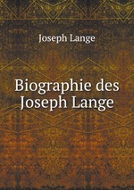 Biographie des Joseph Lange