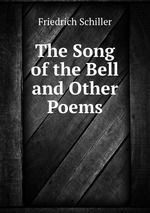 The Song of the Bell and Other Poems