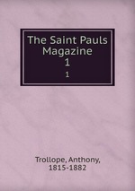 The Saint Pauls Magazine. 1