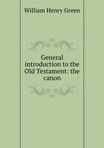 General introduction to the Old Testament: the canon