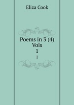 Poems in 3 (4) Vols. 1