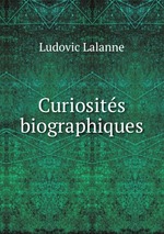 Curiosits biographiques