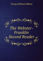 The Webster-Franklin Second Reader