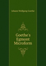 Goethe`s Egmont Microform