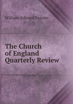 The Church of England Quarterly Review