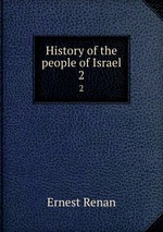 History of the people of Israel. 2
