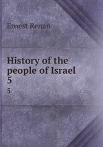 History of the people of Israel. 5