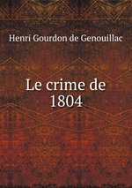 Le crime de 1804