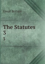 The Statutes. 3