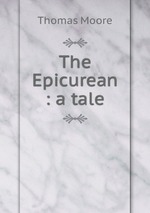 The Epicurean : a tale