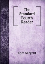 The Standard Fourth Reader