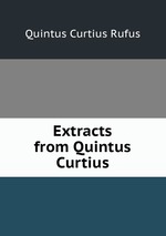 Extracts from Quintus Curtius