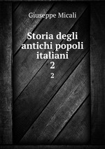 Storia degli antichi popoli italiani. 2