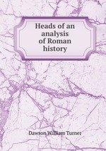 Heads of an analysis of Roman history