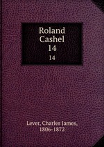 Roland Cashel. 14