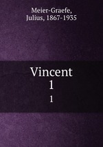 Vincent. 1