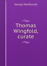 Thomas Wingfold, curate