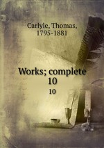 Works; complete. 10